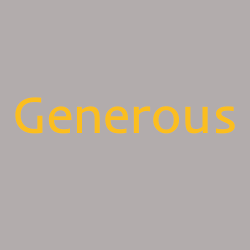 Generous