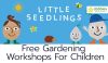 Dobbies Free Childrens Gardening Workshops