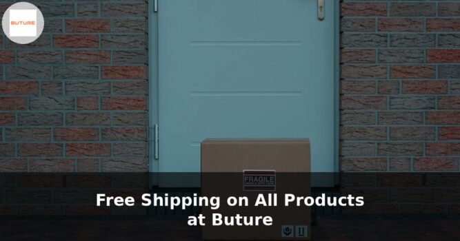 Free Shipping on All Products at Buture