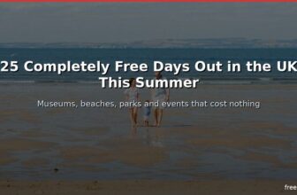 25 Completely Free Days Out in the UK This Summer
