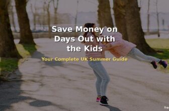 How to Save Money on Days Out with the Kids This Summer