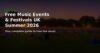 Best Free Music Events and Festivals in the UK This Summer 2026