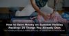 How to Save Money on Summer Holiday Packing – 25 Things You Already Own