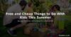 Free and Cheap Things to Do With Kids During the UK Summer Holidays 2026