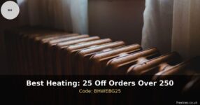 Best Heating: 25 Off Orders Over 250 – 25 off orders over 250 (up to 749.99)