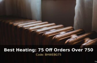 Best Heating: 75 Off Orders Over 750 – 75 off orders over 750 (up to 1499.99)