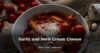 Garlic and Herb Cream Cheese Pasta