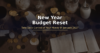 New Year Budget Reset – How to Take Back Control of Your Money in January 2027