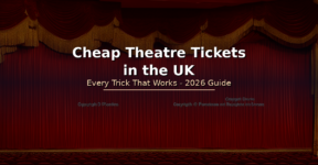Cheap theatre tickets UK guide