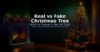 Real vs fake Christmas tree cost comparison UK 2026