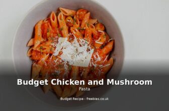 Budget Chicken and Mushroom Pasta