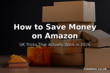 How to Save Money on Amazon – UK Tricks That Actually Work in 2026