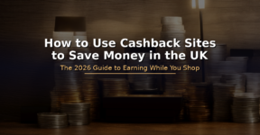British pound coins and banknotes beside a laptop - how to use UK cashback sites to save money in 2026