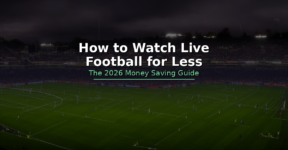 Football stadium floodlights at night with crowds - How to watch live football for less in the UK 2026 guide