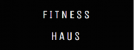 Fitness Haus
