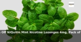 Amazon: 30% Off – NiQuitin Mint Nicotine Lozenges 4mg, Pack of 132
