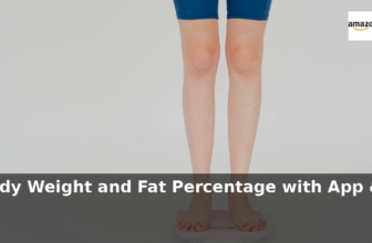 Amazon: 41% Off – Scales for Body Weight and Fat Percentage with App & Bluetooth
