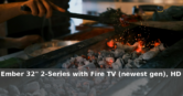 Amazon: 44% Off – Amazon Ember 32″ 2-Series with Fire TV (newest gen), HD smart