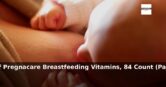 Amazon: 46% Off – Pregnacare Breastfeeding Vitamins, 84 Count (Pack of 1)