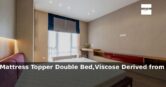 Amazon: 48% Off – BEDLORE Mattress Topper Double Bed,Viscose Derived from Bamboo