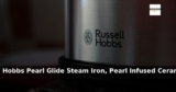 Amazon: 49% Off – Russell Hobbs Pearl Glide Steam Iron, Pearl Infused Ceramic So