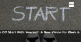 Amazon: 50% Off – Start With Yourself: A New Vision for Work & Life