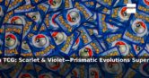 Amazon: 57% Off – Pokémon TCG: Scarlet & Violet—Prismatic Evolutions Super-Premi