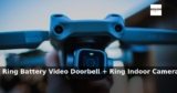 Amazon: 68% Off – All-new Ring Battery Video Doorbell + Ring Indoor Camera :  Ev