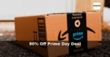Amazon: 80% Off – Prime Day Deal
