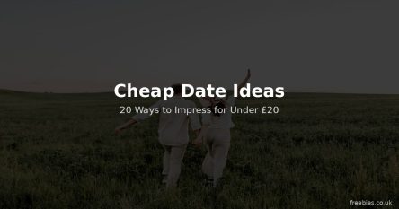 Cheap Date Ideas That Don’t Look Cheap — 20 Ways to Impress for Under £20