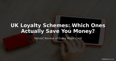 UK Loyalty Schemes — Which Ones Actually Save You Money?