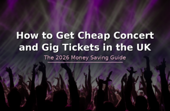 How to Get Cheap Concert and Gig Tickets in the UK – 2026 Guide