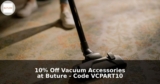 10% Off Vacuum Accessories at Buture
