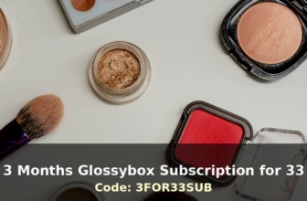 3 Months Glossybox Subscription for 33