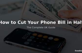 How to Cut Your Phone Bill in Half – The Complete UK Guide