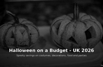 How to Enjoy Halloween on a Budget in the UK – 2026 Money-Saving Guide