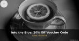 Into the Blue: 20% Off Voucher Code – 20% off voucher code