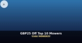 Just Lawnmowers: £25 Off Top 10 Mowers