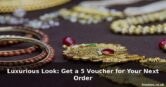 Luxurious Look: Get a 5 Voucher for Your Next Order