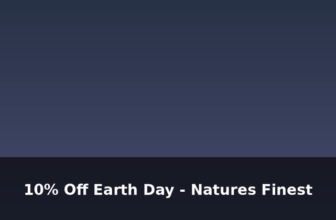 10% Off Storewide Earth Day – Natures Finest