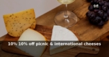 Pong Cheese: 10% – off picnic & international cheeses