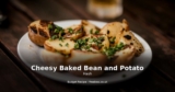 Cheesy Baked Bean and Potato Hash