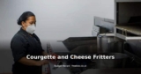 Courgette and Cheese Fritters