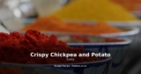 Crispy Chickpea and Potato Curry