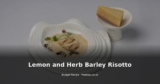 Lemon and Herb Barley Risotto