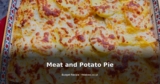 Meat and Potato Pie