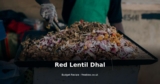 Red Lentil Dhal