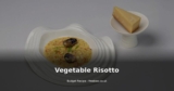Vegetable Risotto