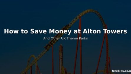 How to Save Money at Alton Towers and Other UK Theme Parks