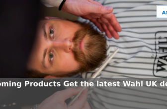 Wahl UK: Latest Offers on Grooming Products